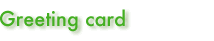 Greeting card